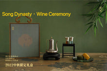 Load image into Gallery viewer, Limited Pre-sale | Mid-Autumn Festival·Song Style Tea Ceremony/Mid-Autumn·Song Style Wine Ceremony